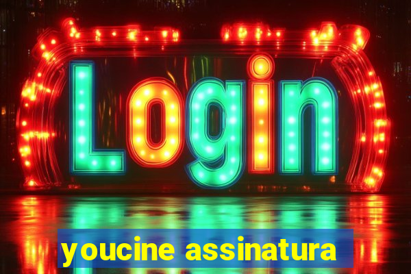 youcine assinatura